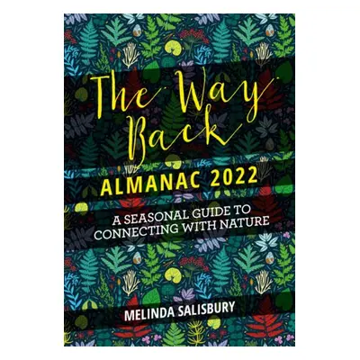 Way Back Almanac 2022 - Salisbury, Melinda