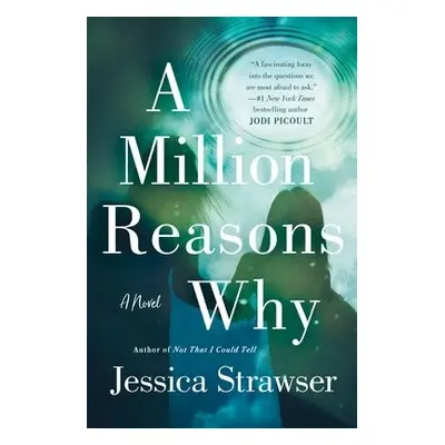 Million Reasons Why - Strawser, Jessica