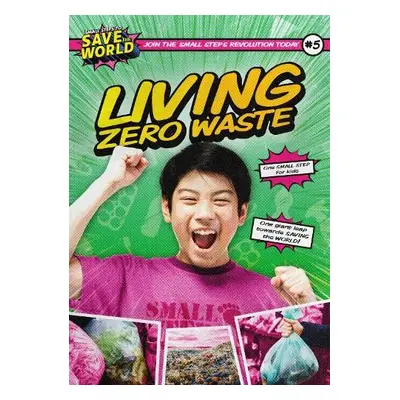 Living Zero Waste - Twiddy, Robin