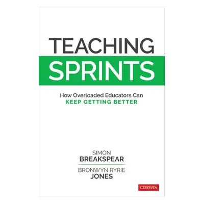 Teaching Sprints - Breakspear, Simon a Jones, Bronwyn Ryrie