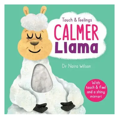 Calmer Llama - Wilson, Dr Naira