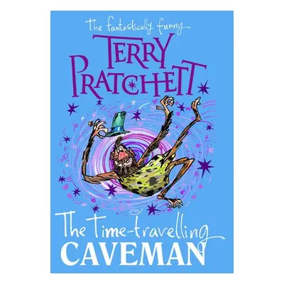 Time-travelling Caveman - Pratchett, Terry