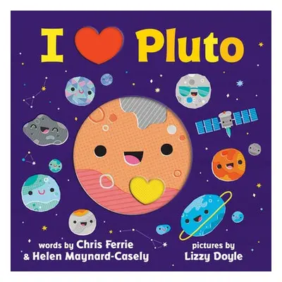 I Heart Pluto - Ferrie, Chris a Maynard-Casely, Helen