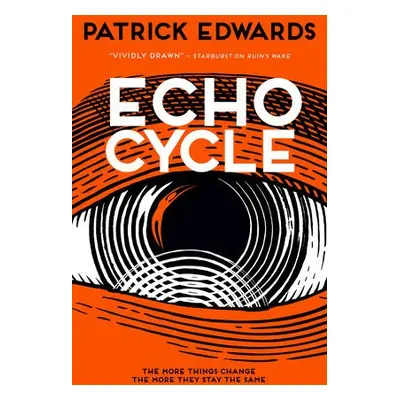 Echo Cycle - Edwards, Patrick