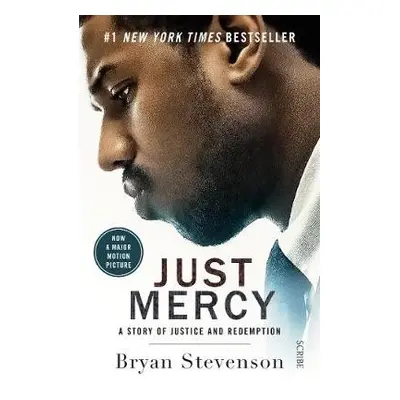 Just Mercy (Film Tie-In Edition) - Stevenson, Bryan (Equal Justice Initiative)