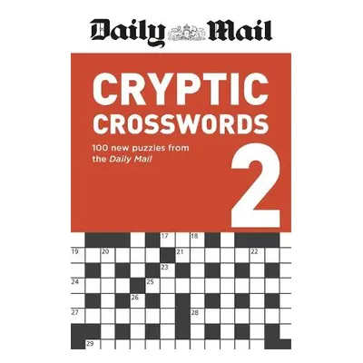 Daily Mail Cryptic Crosswords Volume 2 - Daily Mail