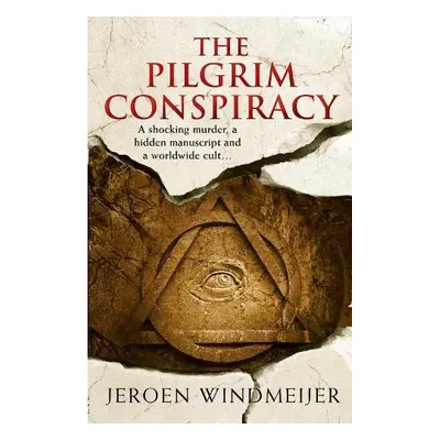 Pilgrim Conspiracy - Windmeijer, Jeroen