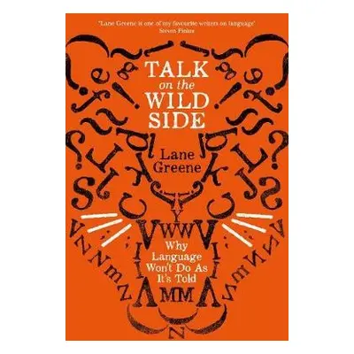 Talk on the Wild Side - Greene, Lane