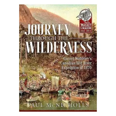 Journey Through the Wilderness - McNicholls, Paul