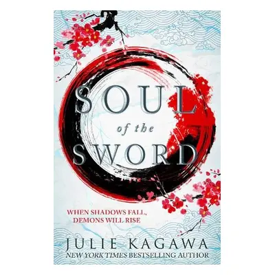 Soul Of The Sword - Kagawa, Julie