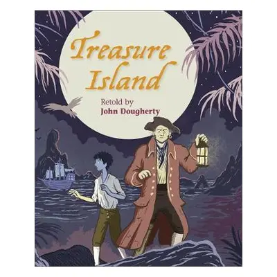 Reading Planet KS2 - Treasure Island - Level 4: Earth/Grey band - Dougherty, John