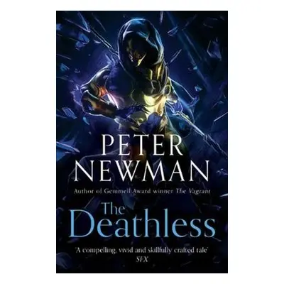 Deathless - Newman, Peter