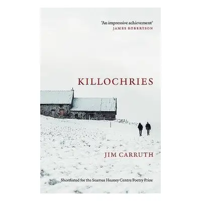 Killochries - Carruth, Jim