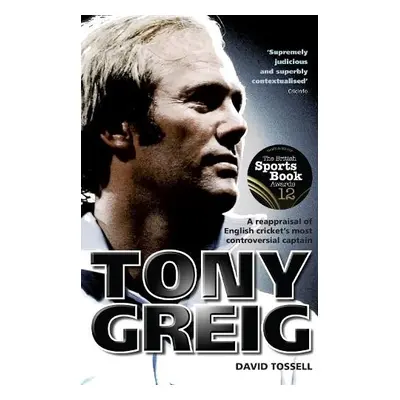 Tony Greig - Tossell, David