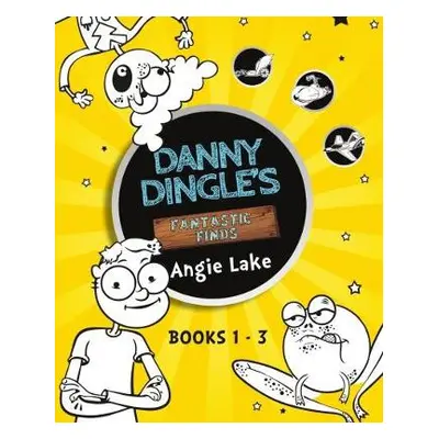 Danny Dingle's Fantastic Finds: Books 1-3 - Lake, Angie