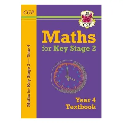 KS2 Maths Year 4 Textbook - CGP Books