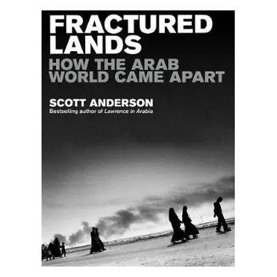 Fractured Lands - Anderson, Scott