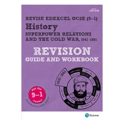 Pearson REVISE Edexcel GCSE (9-1) History Superpower relations and the Cold War Revision Guide: 