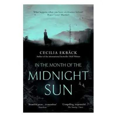 In the Month of the Midnight Sun - Ekback, Cecilia