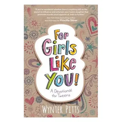 For Girls Like You - Pitts, Wynter