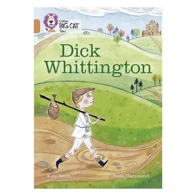 Dick Whittington - Scott, Kate