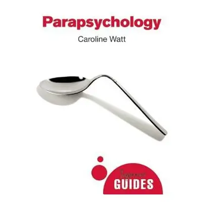 Parapsychology - Watt, Caroline