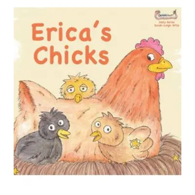 Erica's Chicks - Bates, Sally