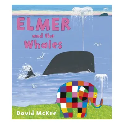 Elmer and the Whales - McKee, David