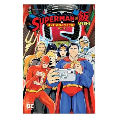 Superman vs. Meshi Vol. 3 - Miyagawa, Satoshi a Kitago, Kai