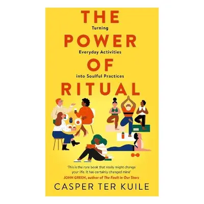 Power of Ritual - Ter Kuile, Casper