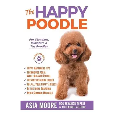 Happy Poodle - Moore, Asia