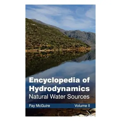 Encyclopedia of Hydrodynamics: Volume II (Natural Water Sources)