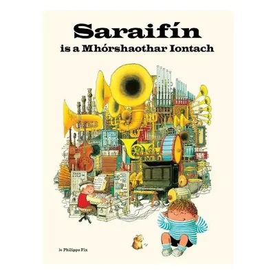 Saraifin is a Mhorshaothar Iontach - Fix, Philippe