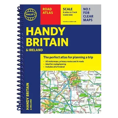 Philip's Handy Atlas Britain - Philip's Maps