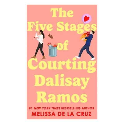 Five Stages of Courting Dalisay Ramos - de la Cruz, Melissa