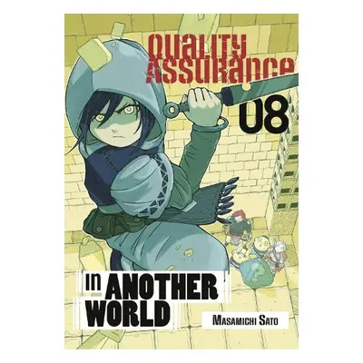 Quality Assurance in Another World 8 - Sato, Masamichi