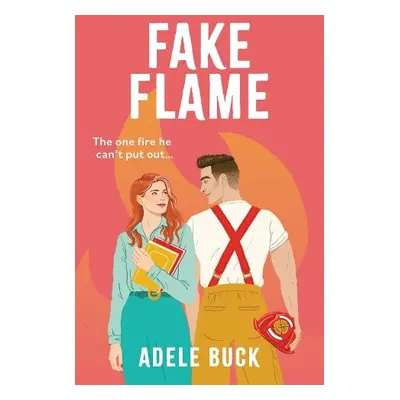 Fake Flame - Buck, Adele