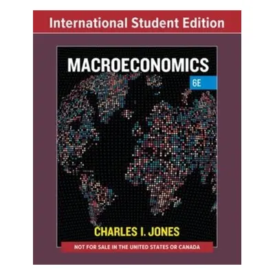 Macroeconomics - Jones, Charles I. (Stanford University)