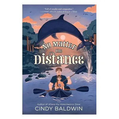 No Matter the Distance - Baldwin, Cindy