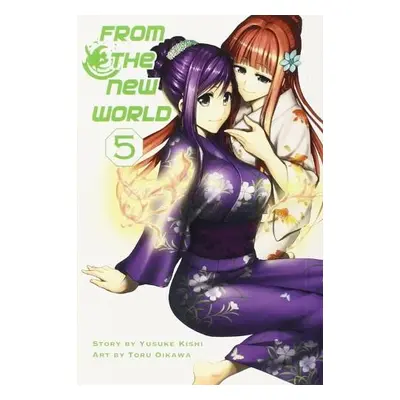 From The New World Vol. 5 - Kishi, Yusuki