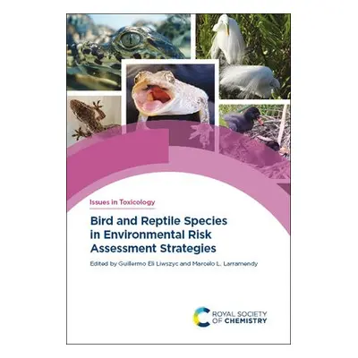 Bird and Reptile Species in Environmental Risk Assessment Strategies