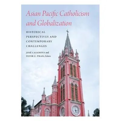 Asian Pacific Catholicism and Globalization