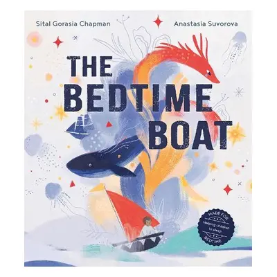 Bedtime Boat - Chapman, Sital Gorasia