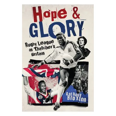 Hope and Glory - Broxton, Anthony