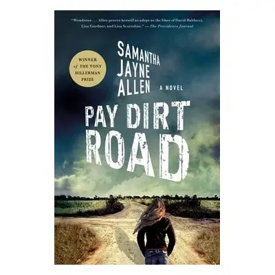 Pay Dirt Road - Allen, Samantha Jayne