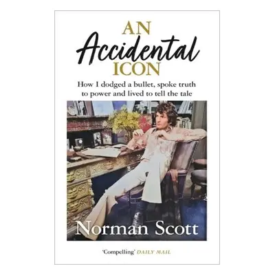 Accidental Icon - Scott, Norman