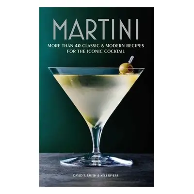 Martini - Smith, David T. a Rivers, Keli