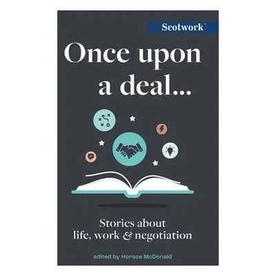 Once Upon a Deal...