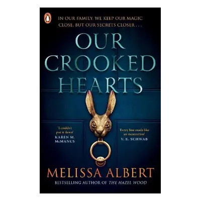 Our Crooked Hearts - Albert, Melissa