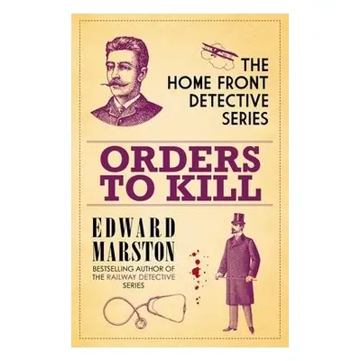 Orders to Kill - Marston, Edward